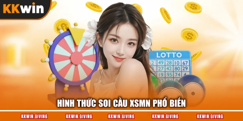 Hình thức soi cầu XSMN phổ biến